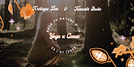 Back to nature with Yoga and Cacao // Kralingse Bos