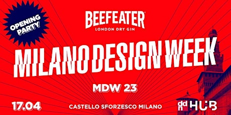 FUORISALONE CASTELLO SFORZESCO - Opening Party by GIN BEEFEATER