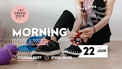 Morning Breaker @ Food Market