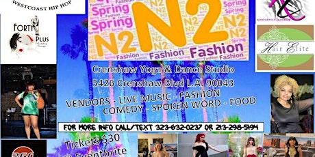 Spring n2 Fashion Show June 18th 3pm