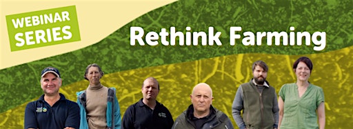 Collection image for NFFN's Rethink Farming Webinar Series