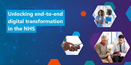 Unlocking end-to-end digital transformation in the NHS - London primary image