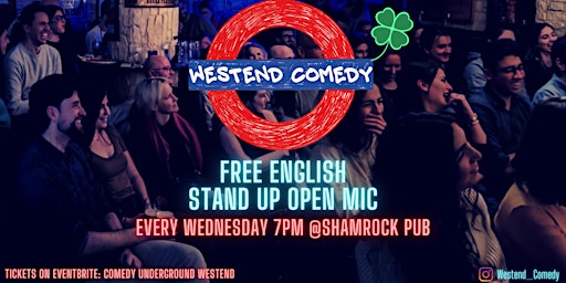 Westend Comedy English Open Mic Show primary image