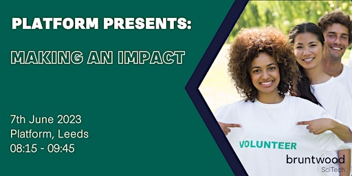 Platform Presents: Making an Impact primary image