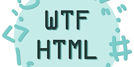 WTF HTML