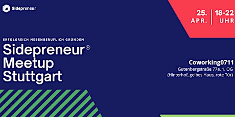 Hauptbild für Sidepreneur Meetup Stuttgart:Treffpunkt für nebenberufliche Gründer*innen