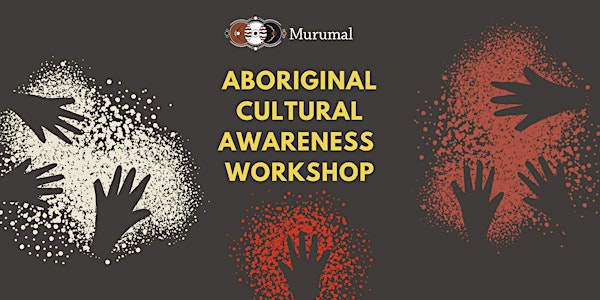 Aboriginal Cultural Awareness Workshop in Canberra - February 2019