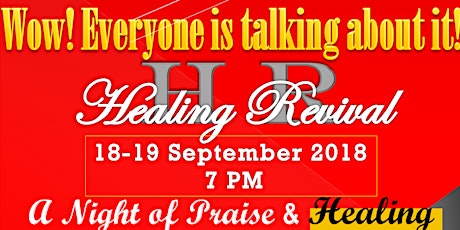 Hurry! 2 NIGHTS HEALING REVIVAL 2018 primary image