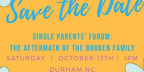 Single Parents Forum: The Aftermath of a Broken Family primary image
