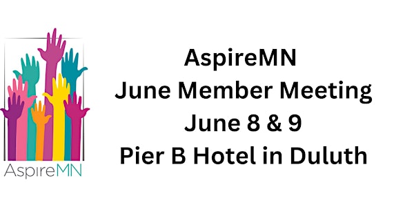 AspireMN June Member Meeting