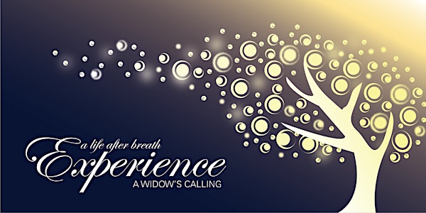"A Life After Breath Experience" Widow's Retreat