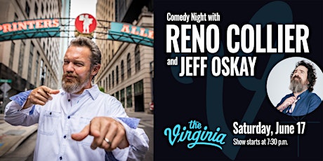Comedy Night with Reno Collier + Jeff Oskay