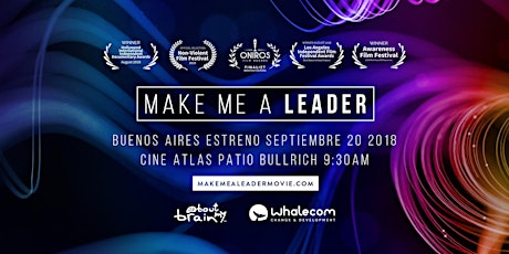 Make Me A Leader Buenos Aires Premiere primary image