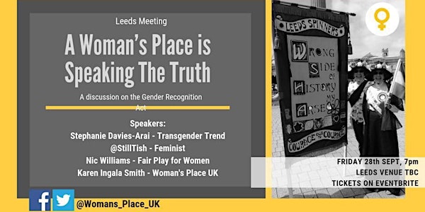 A Woman's Place is Speaking the Truth