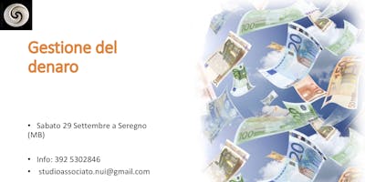 GESTIONE DEL DENARO E MODELING PSICOLOGICO GESTIONE DEL DENARO E MODELING PSICOLOGICO