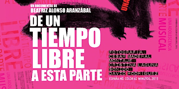 Proyección del documental "De un tiempo libre a esta parte"