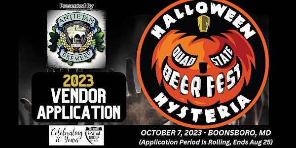 Quad State Beer Fest: Halloween Hysteria 2023 Vendor APPLICATION