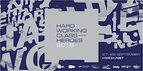 Hard Working Class Heroes 2018 primary image