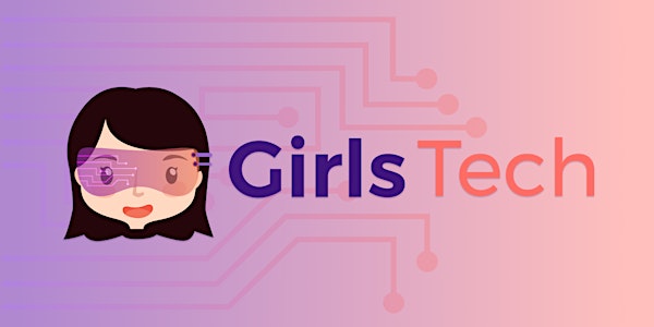Girls Tech Lab (7-14 anni)