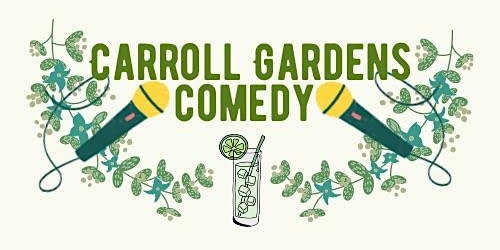 Imagem principal do evento Carroll Gardens Comedy