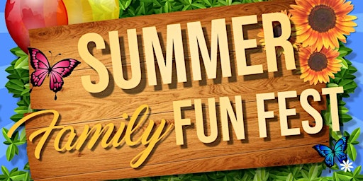 Summer Family Fun Fest