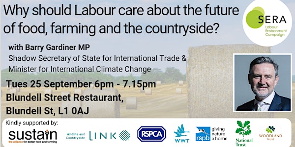Why Should Labour care about the future of food farming and the countryside