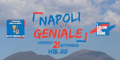 Napoli Geniale Napoli Geniale