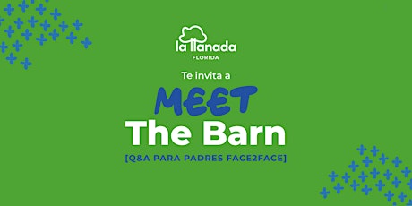 Imagen principal de La Llanada te invita: Meet The Barn para Orlando y Tampa @ Lake Wales