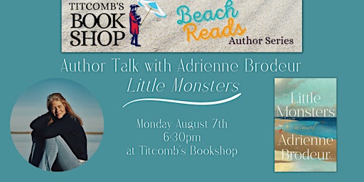 Beach Reads Author Series: Adrienne Brodeur - Little Monsters primary image