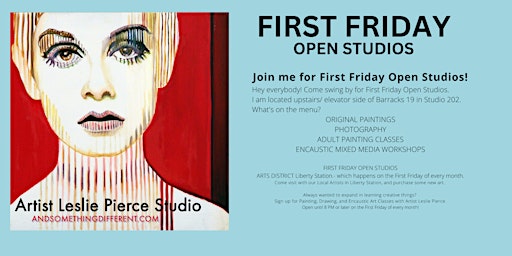 First Friday Open Studios @ Liberty Station- with Artist Leslie Pierce primary image