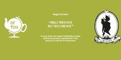 Degustazione "Dall'oriente all'occidente" Degustazione "Dall'oriente all'occidente"