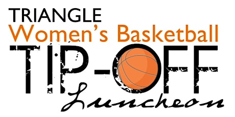 2018 Women's Basketball Tip-Off Luncheon primary image