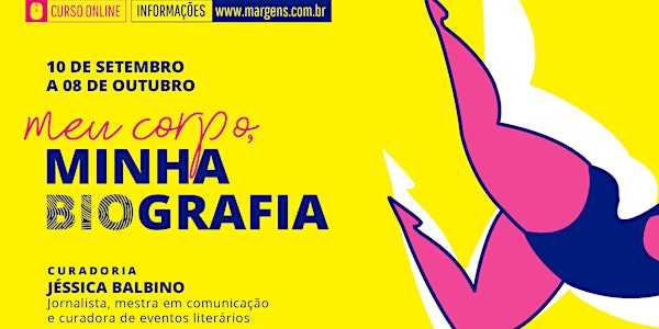 Curso online 'meu corpo, minha biografia'