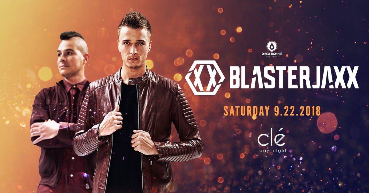 Blasterjaxx / Saturday September 22nd / Clé