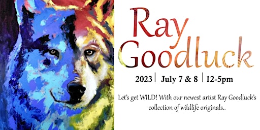 Meet the Artist - Ray Goodluck - July 7th & 8th primary image