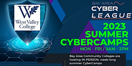 CyberSecurity Camp at West Valley College