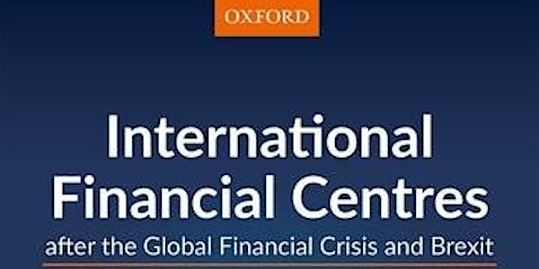 International Financial Centres after the Global Financial Crisis and Brexi...