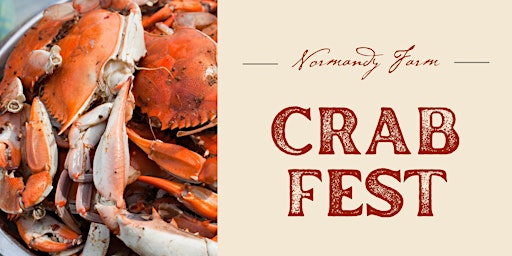 Normandy Farm Crab Fest: Beer & BBQ Series 2024 primary image
