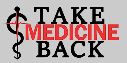 Take Medicine Back Summit 2023 primary image