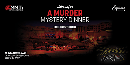 Imagem principal de Murder Mystery Dinner at Sugarbacon (MURDER IN WATTERS CREEK)