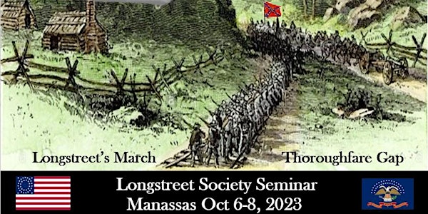 2023 Longstreet Society Seminar, Second Manassas