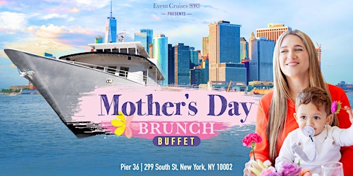Mother's Day Brunch Cruise primary image