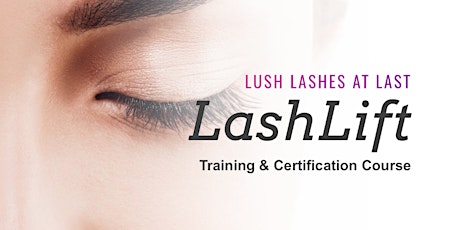 "Anaheim" - Orange County California > 1-Day Hands-on MicroBladers Lash Lift & Tint Training Course 
