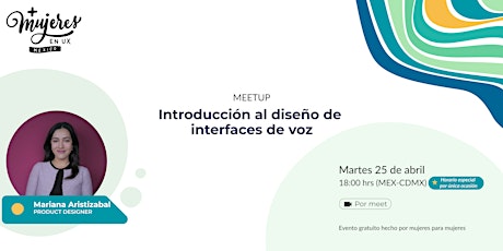 Image principale de +Mujeres en UX México Meetup Virtual  Abril 2023