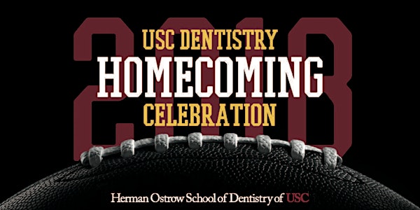 USC Dentistry Homecoming Celebration