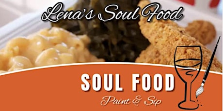 Soul Food • Paint & Sip Party primary image