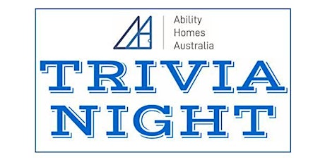 Ability Homes Australia Trivia & Games Fundraiser Night  primary image