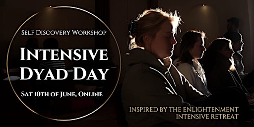 Imagen principal de Intensive Dyad Day: Online Self Discovery Workshop