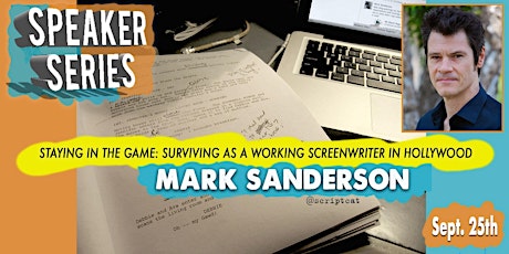  STAYING IN THE GAME: SURVIVING AS A WORKING SCREENWRITER IN HOLLYWOOD primary image