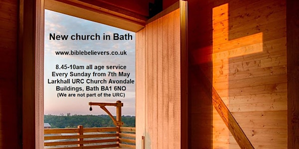 New Church in Larkhall, Bath, services start 8.45am 7th May 2023